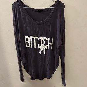 B*tch long sleeve